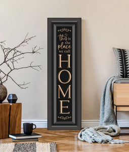Sign Place We Call Home