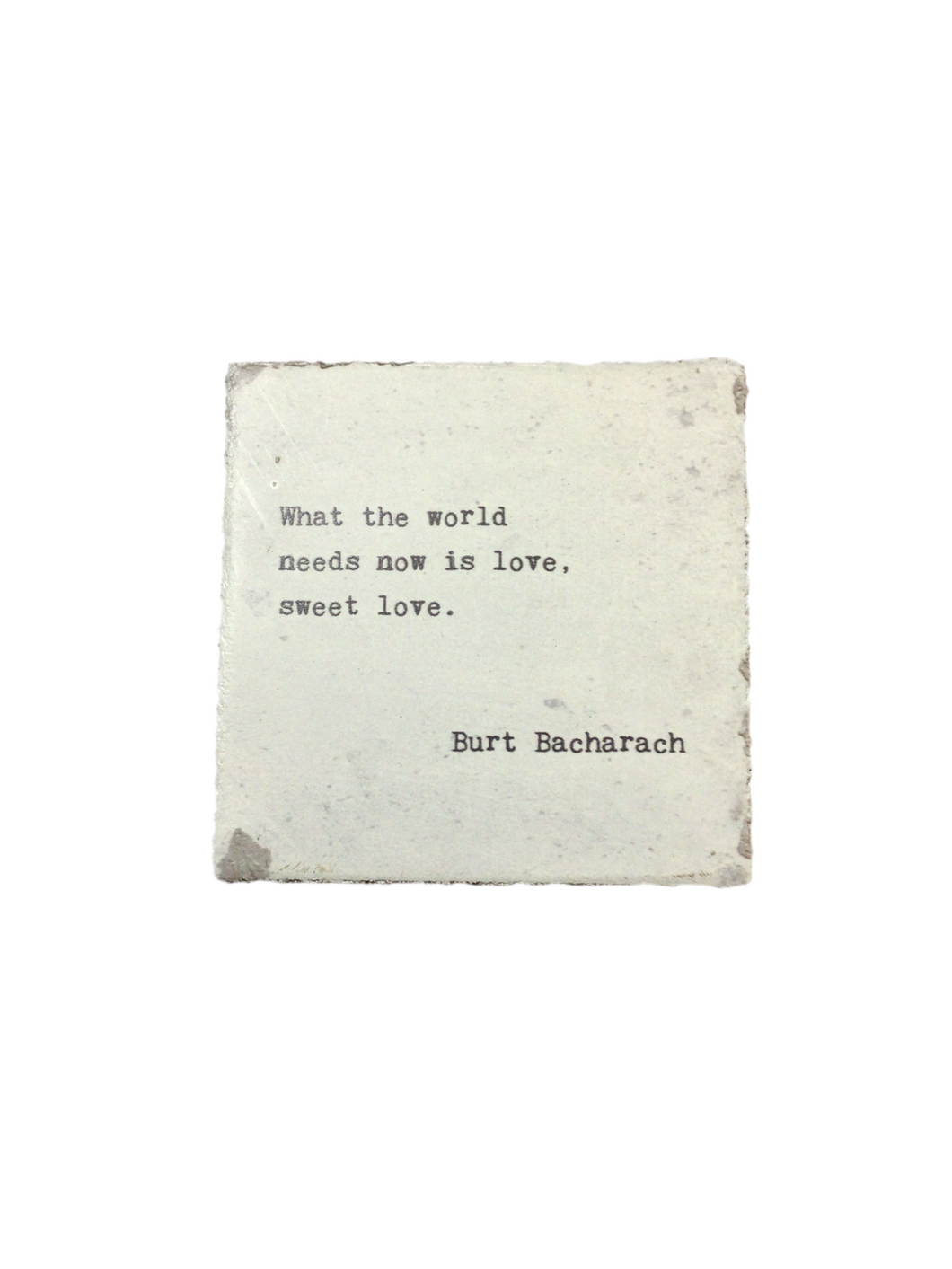 Little Gem What The World Needs Now