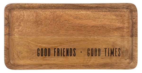 Serving Tray Etched Good Friends