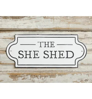 Sign She Shed