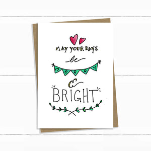 Christmas May Your Days Be Merry & Bright Card