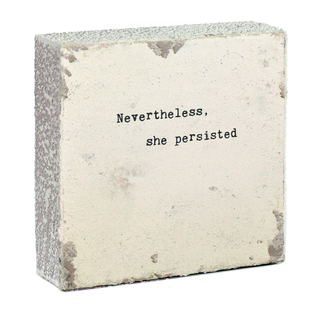 Little Gem Nevertheless She Persisted