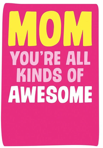 Mother's Day All Kinds of Awesome Card